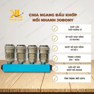 Thông số kỹ thuật: Chia Ngang Đầu Khớp Nối Nhanh JOBONY của Vật Tư Công Nghiệp Khải Lợi.