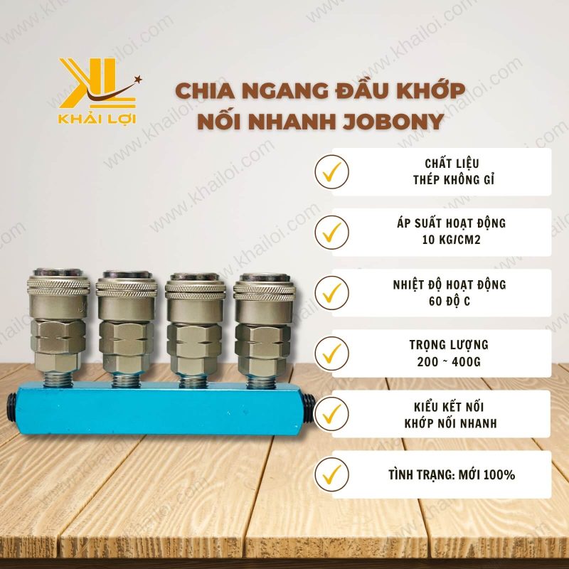 Thông số kỹ thuật: Chia Ngang Đầu Khớp Nối Nhanh JOBONY của Vật Tư Công Nghiệp Khải Lợi.