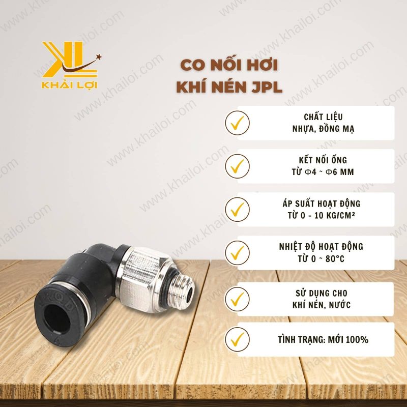 Thông số kỹ thuật: Co nối hơi khí nén JPL của Vật Tư Công Nghiệp Khải Lợi.