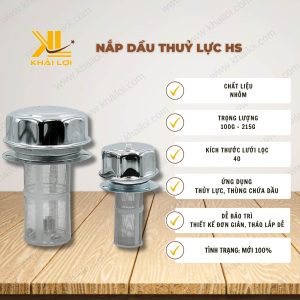 Thông số kỹ thuật: Nắp dầu thủy lực HS của Vật Tư Công Nghiệp Khải Lợi.