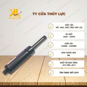 Thông số kỹ thuật: Ty Cửa Thủy Lực của Vật Tư Công Nghiệp Khải Lợi.