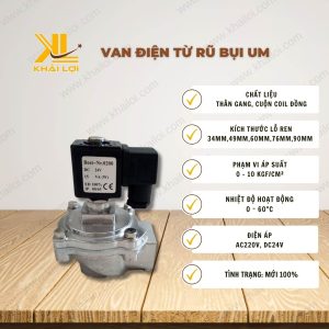 Thông số kỹ thuật: Van Điện Từ Rũ Bụi UM của Vật Tư Công Nghiệp Khải Lợi.
