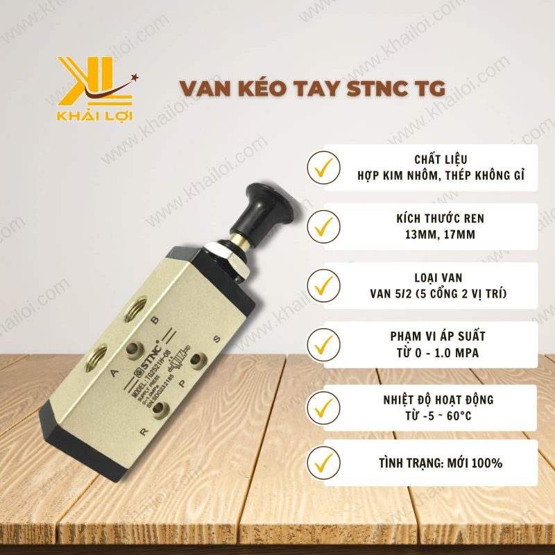 Thông số kỹ thuật: Van kéo tay STNC TG của Vật Tư Công Nghiệp Khải Lợi.