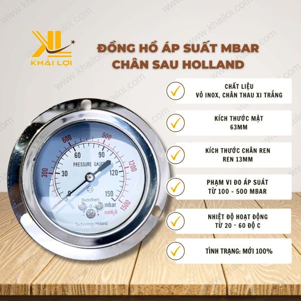 Thông số kỹ thuật của Đồng Hồ Áp Suất Mbar Chân Sau HOLLAND Y63 của vật tư công nghiệp Khải Lợi.