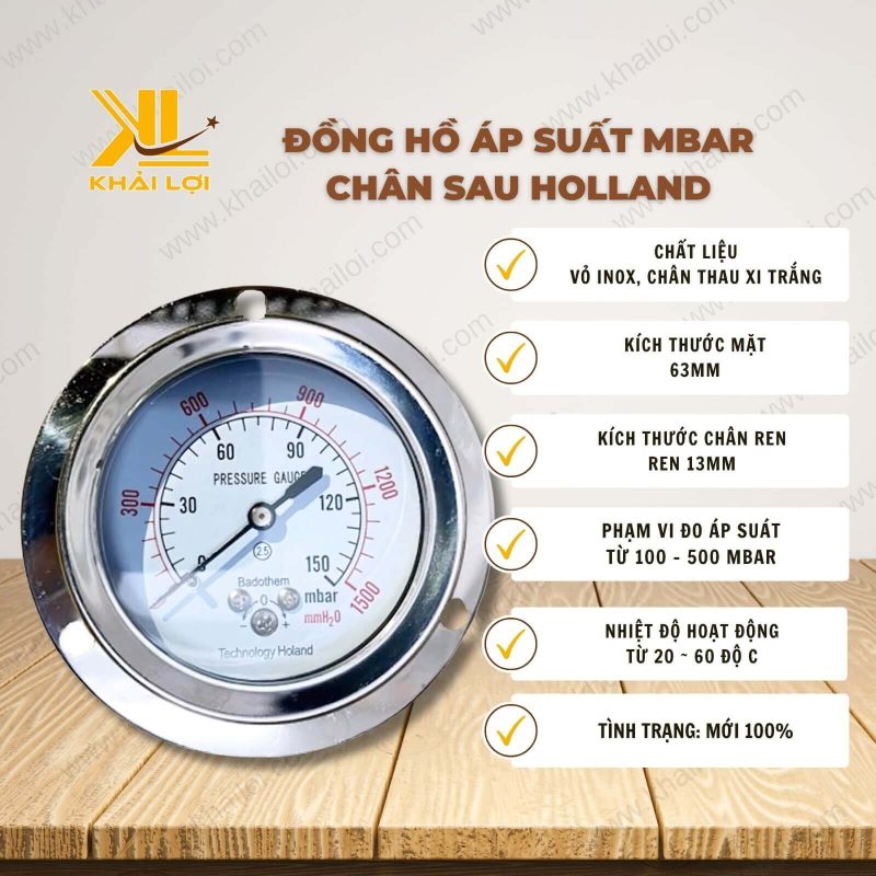 Thông số kỹ thuật của Đồng Hồ Áp Suất Mbar Chân Sau HOLLAND Y63 của vật tư công nghiệp Khải Lợi.
