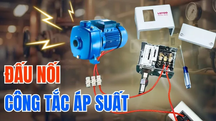 Hướng Dẫn Đấu Công Tắc Áp Suất LEFOO 5506, 5508, 5510